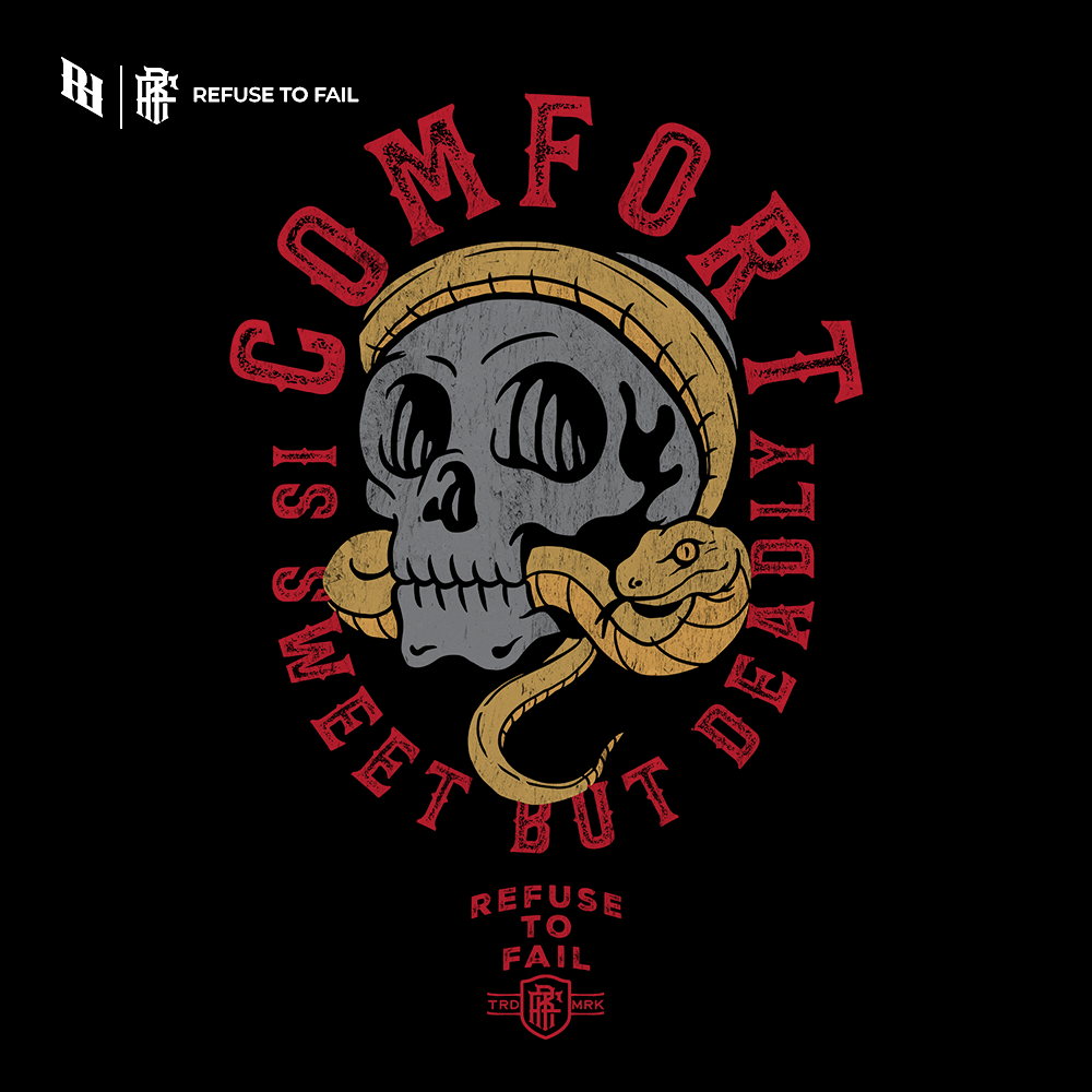 Comfort Is Sweet But Deadly (Basic Tee)