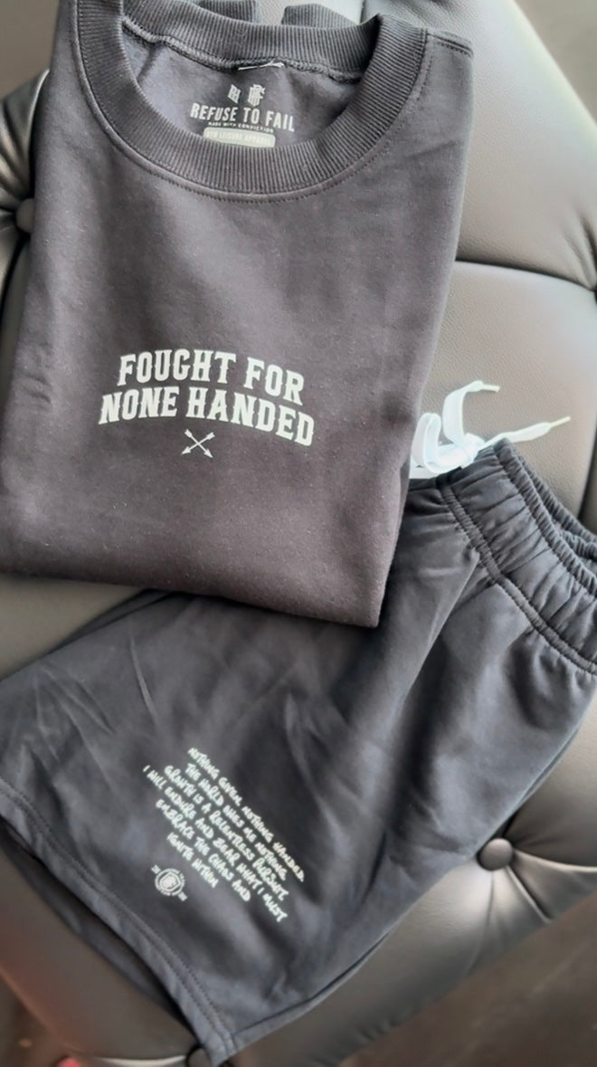 Fought For None Handed (Sweatshirt)